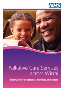Photo of male adult and female child with leaflet title: Palliative Care services across Wirral